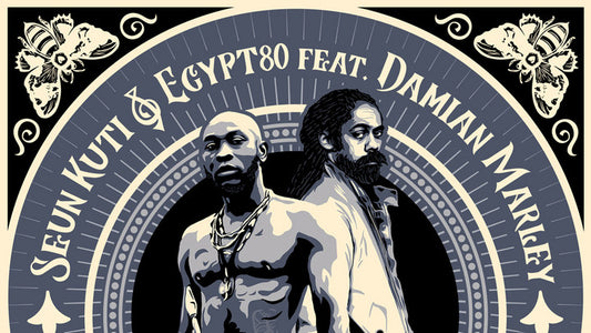 Seun Kuti & Egypt 80 Collaborate with Damian Marley in New Single ‘Dey’