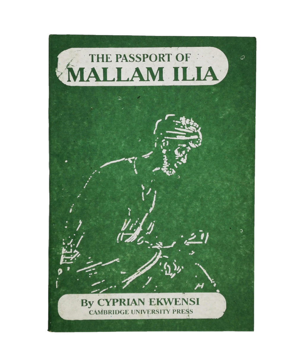 The Passport of Mallam ILIA